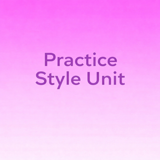 Practice style unit