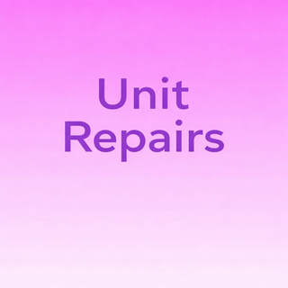 Unit Repairs/Fix